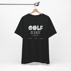 "Golf Is Easy" Club Tee