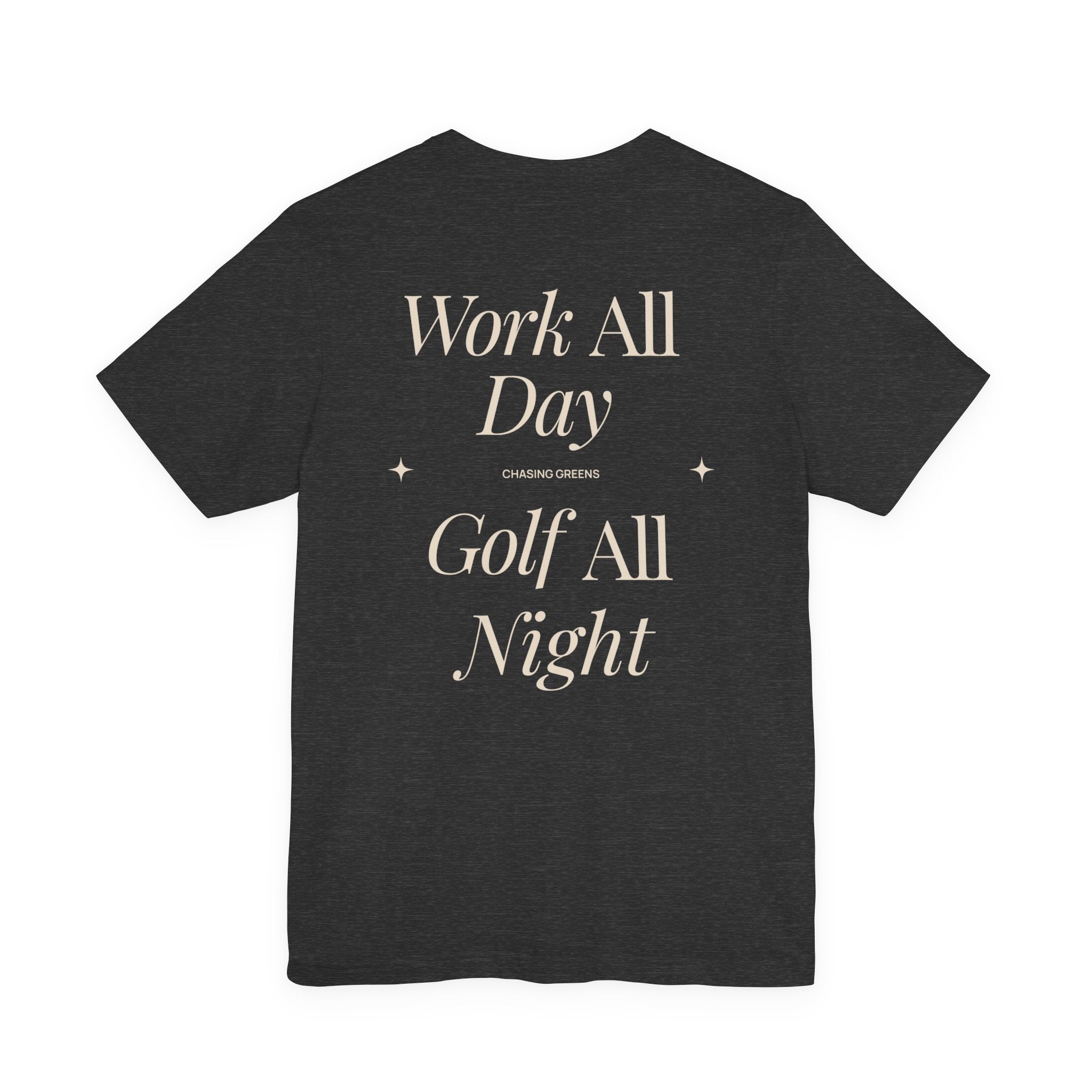 The "All Night Golfer" Tee