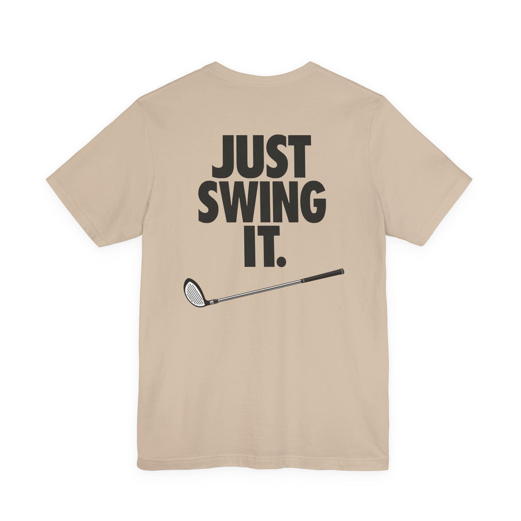 The "Just Swing It" Golf Tee