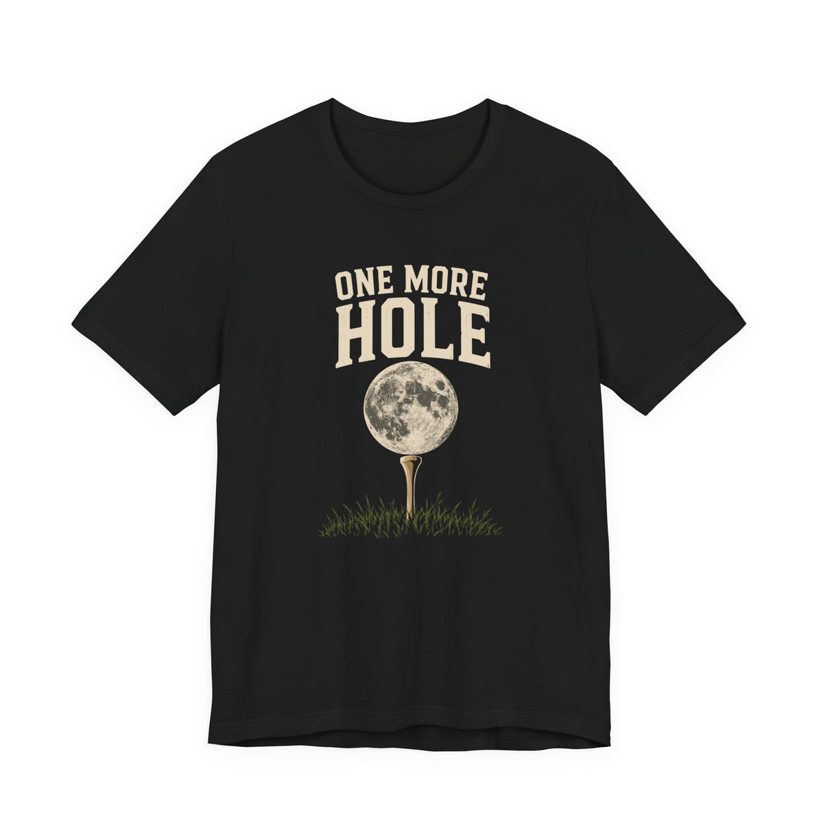 "One More Hole" Club Tee