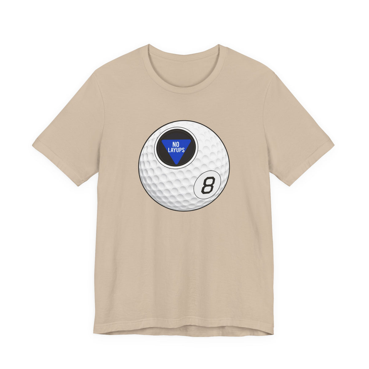 "No Layups" Club Tee