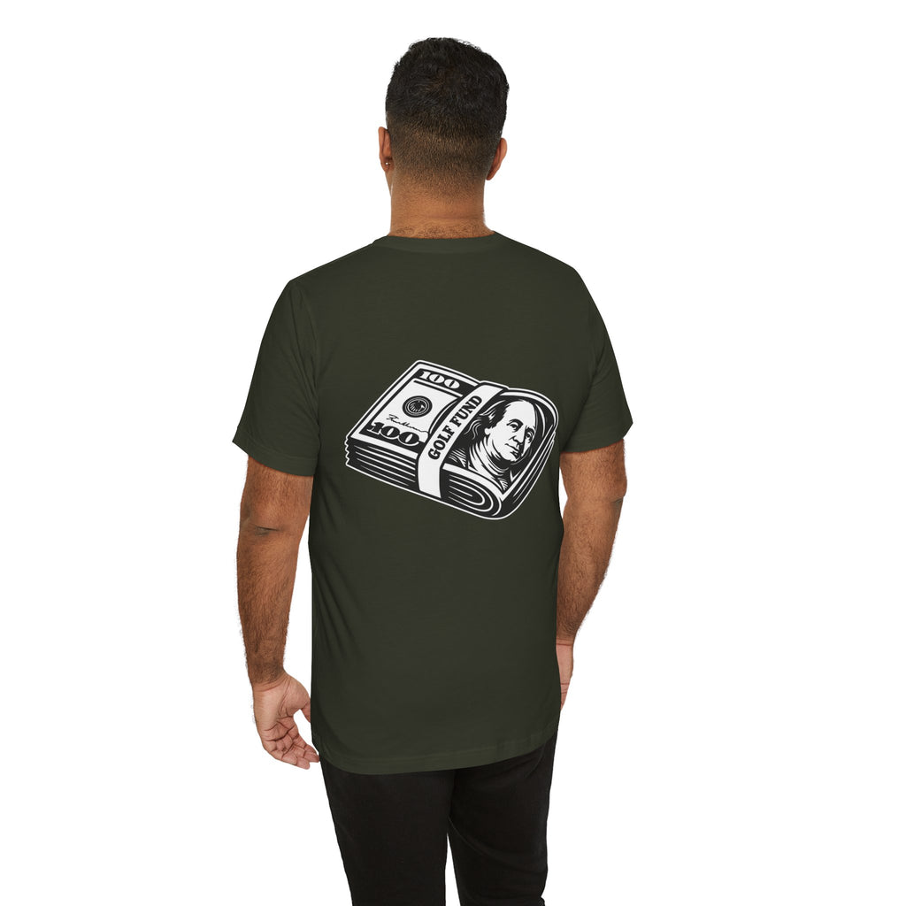 "Golf Fund" Tee