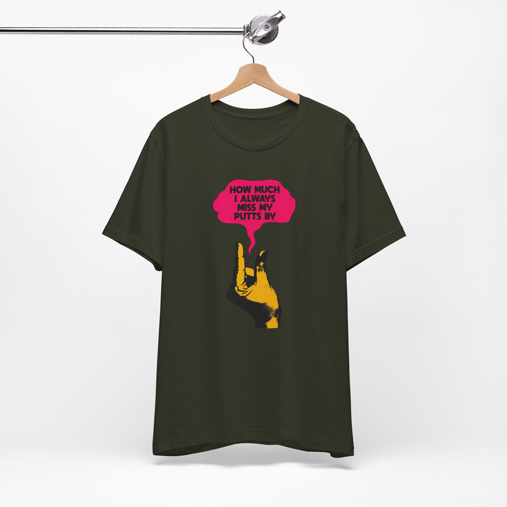 "By This Much" Golf Tee
