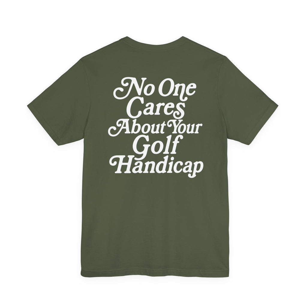 "No One Cares" Golf Tee