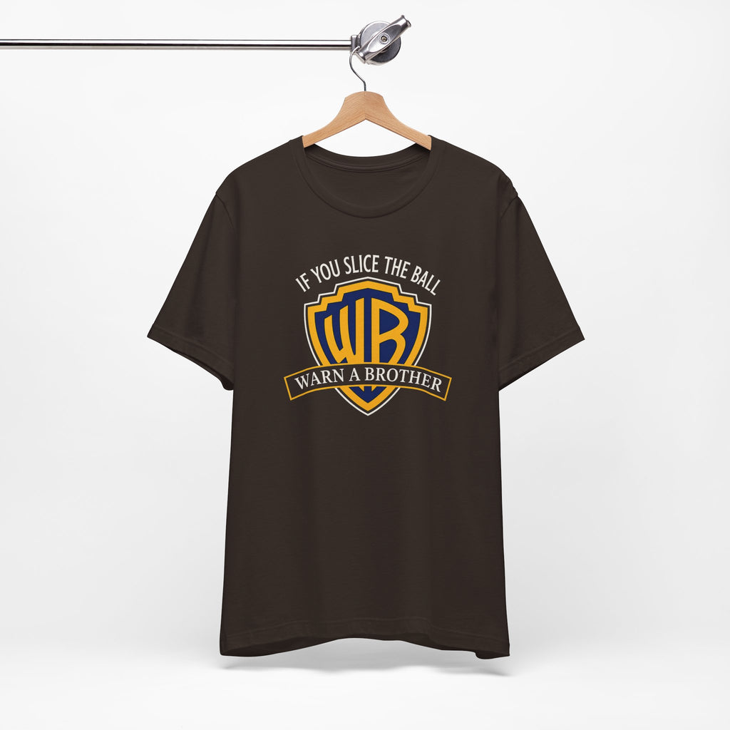 "Warn A Brother" Golf Tee