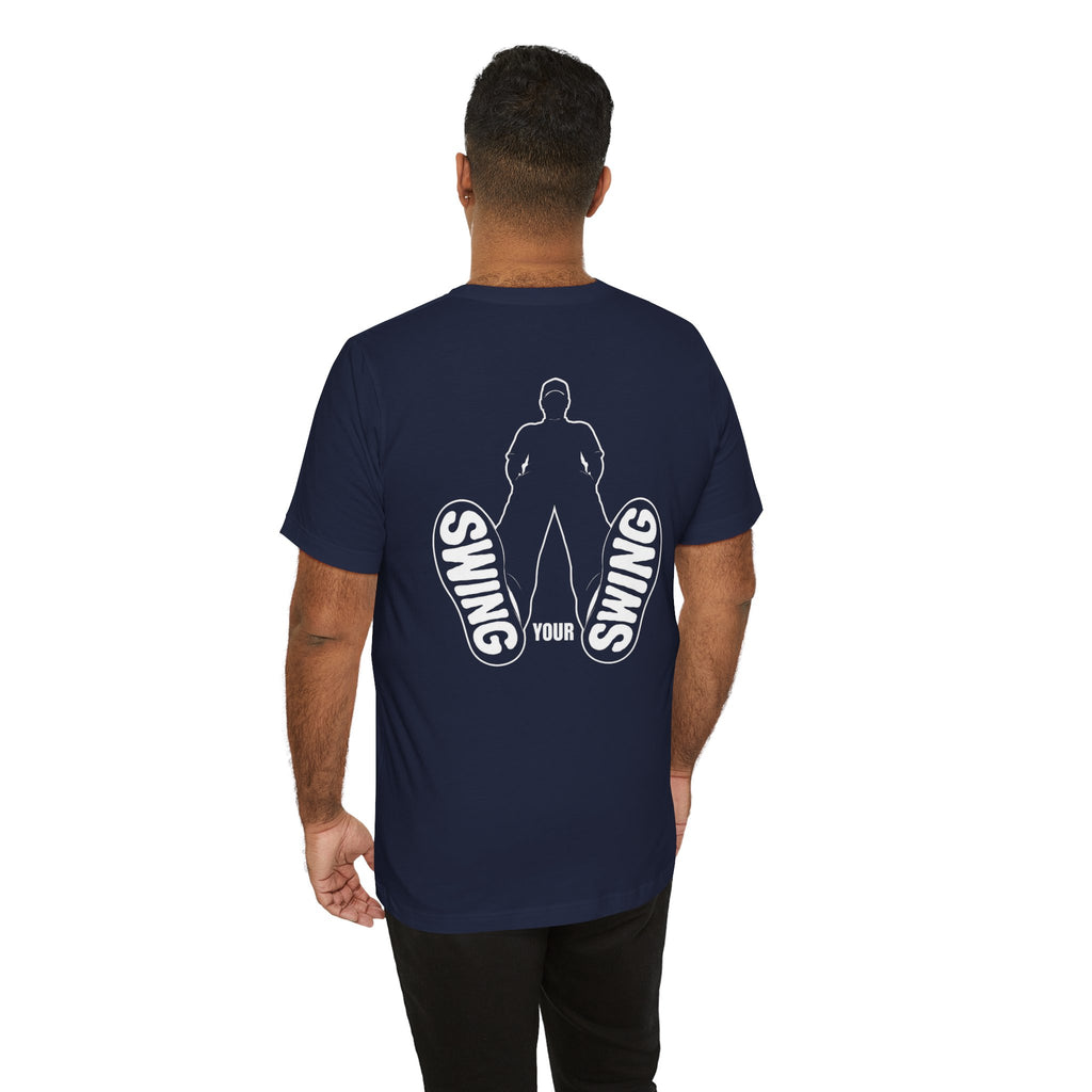 "Swing Your Swing" Golf Tee