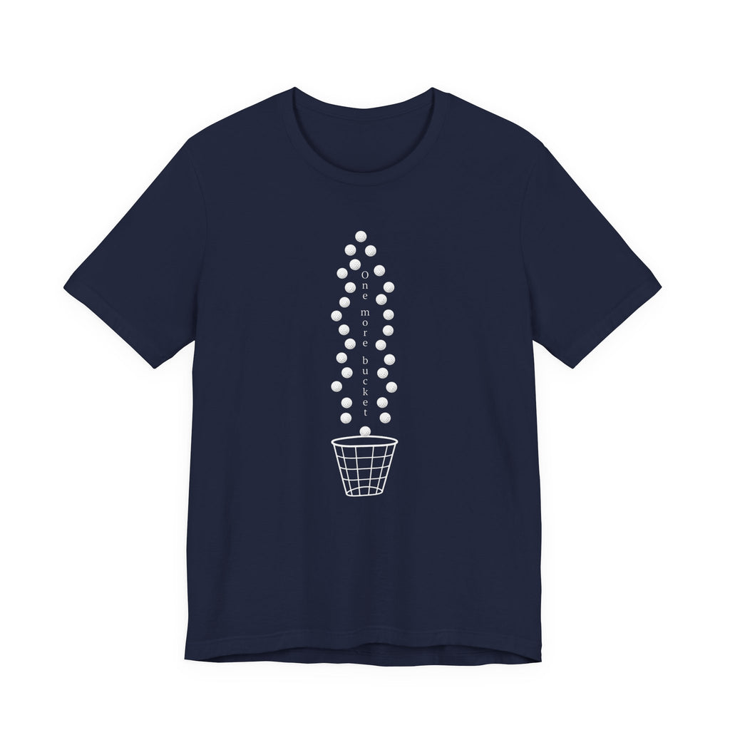 "One More Bucket" Golf Tee