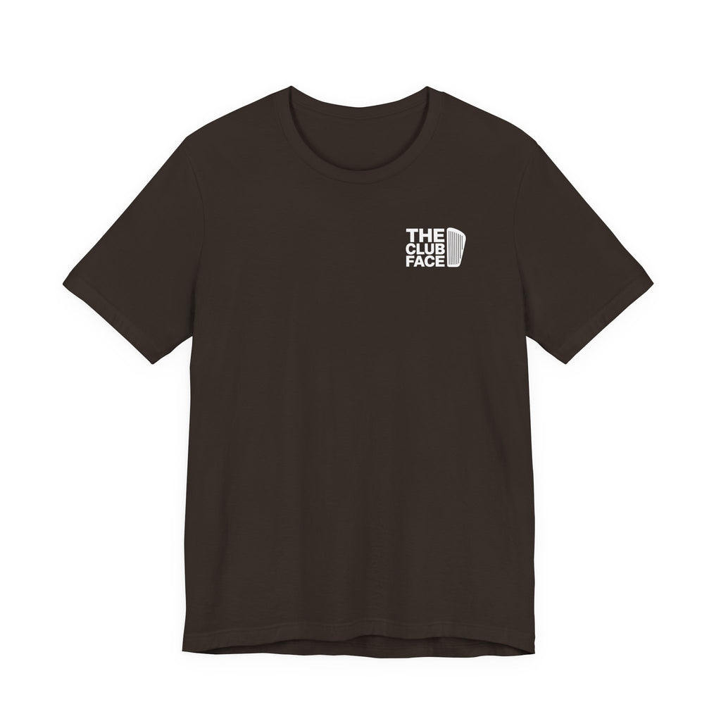 "The Club Face" Tee