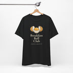 "Breakfast Ball" Club Tee