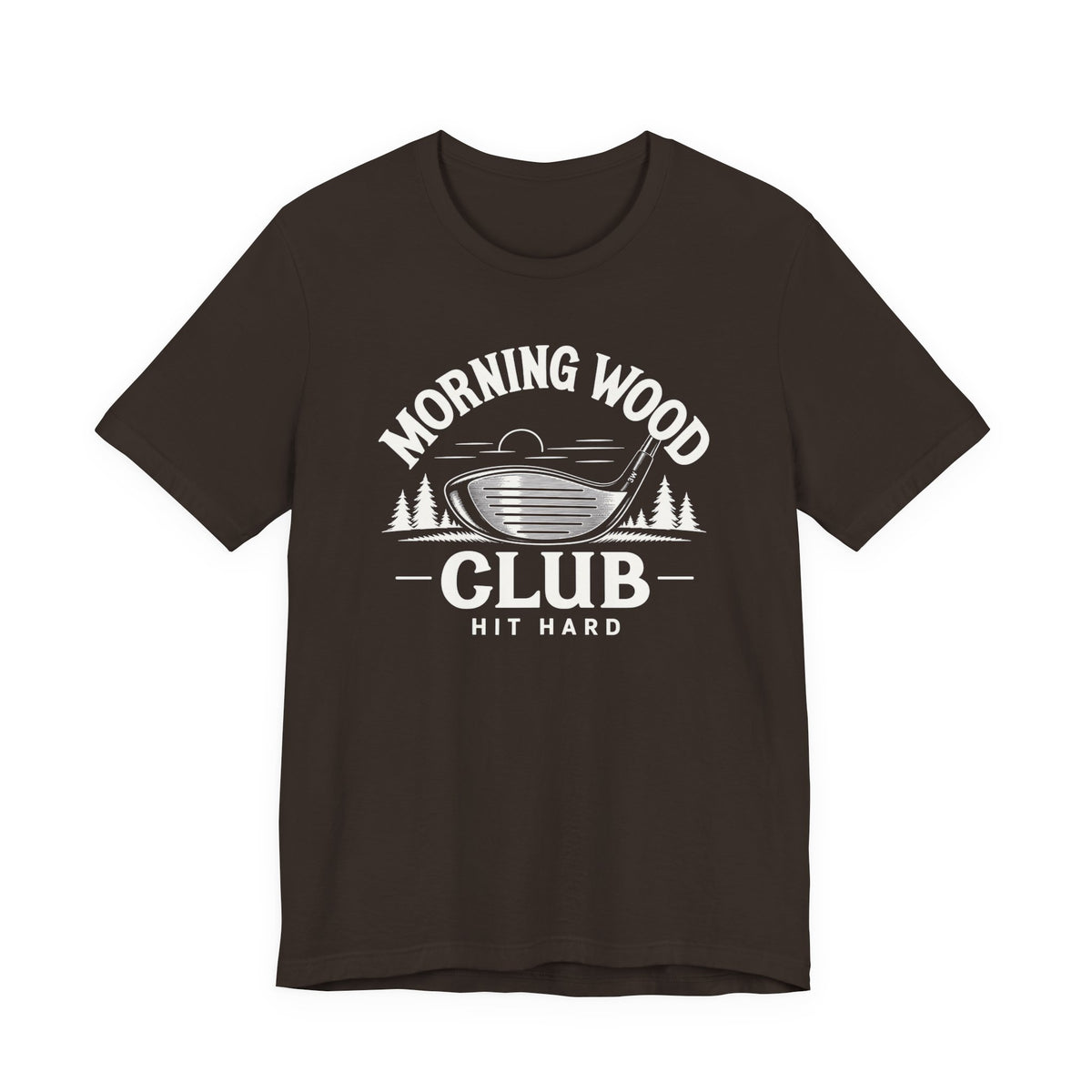 "Morning Wood" Club Tee