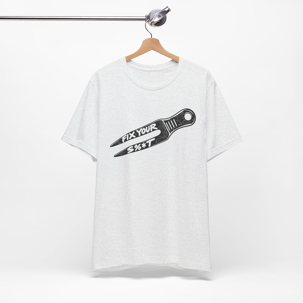 "Fix Your S%*t" Golf Tee