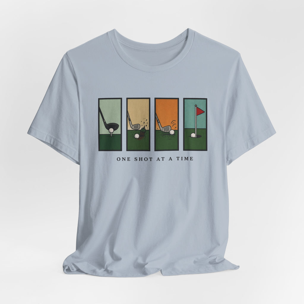 "One Shot At A Time" Tee