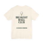 The "Breakfast Baller" Tee